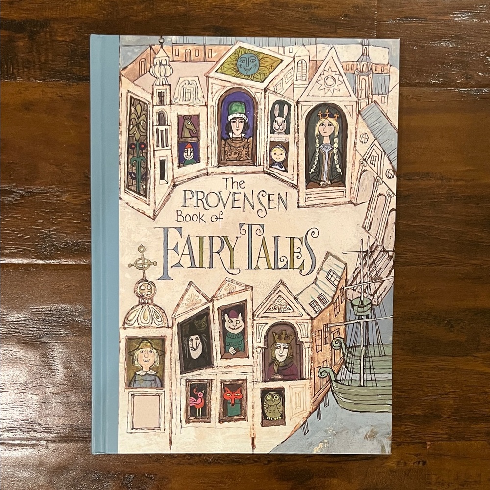The Provensen Book of Fairy Tales - 12 Reimagined Fairy Tales